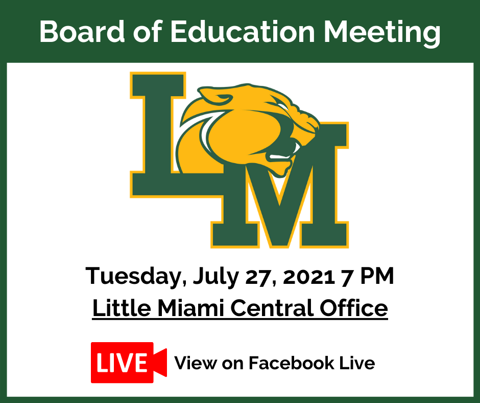 board of education meeting on July 27th at 7 PM layered on top of little miami logo